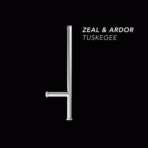 Zeal And Ardor : Tuskegee